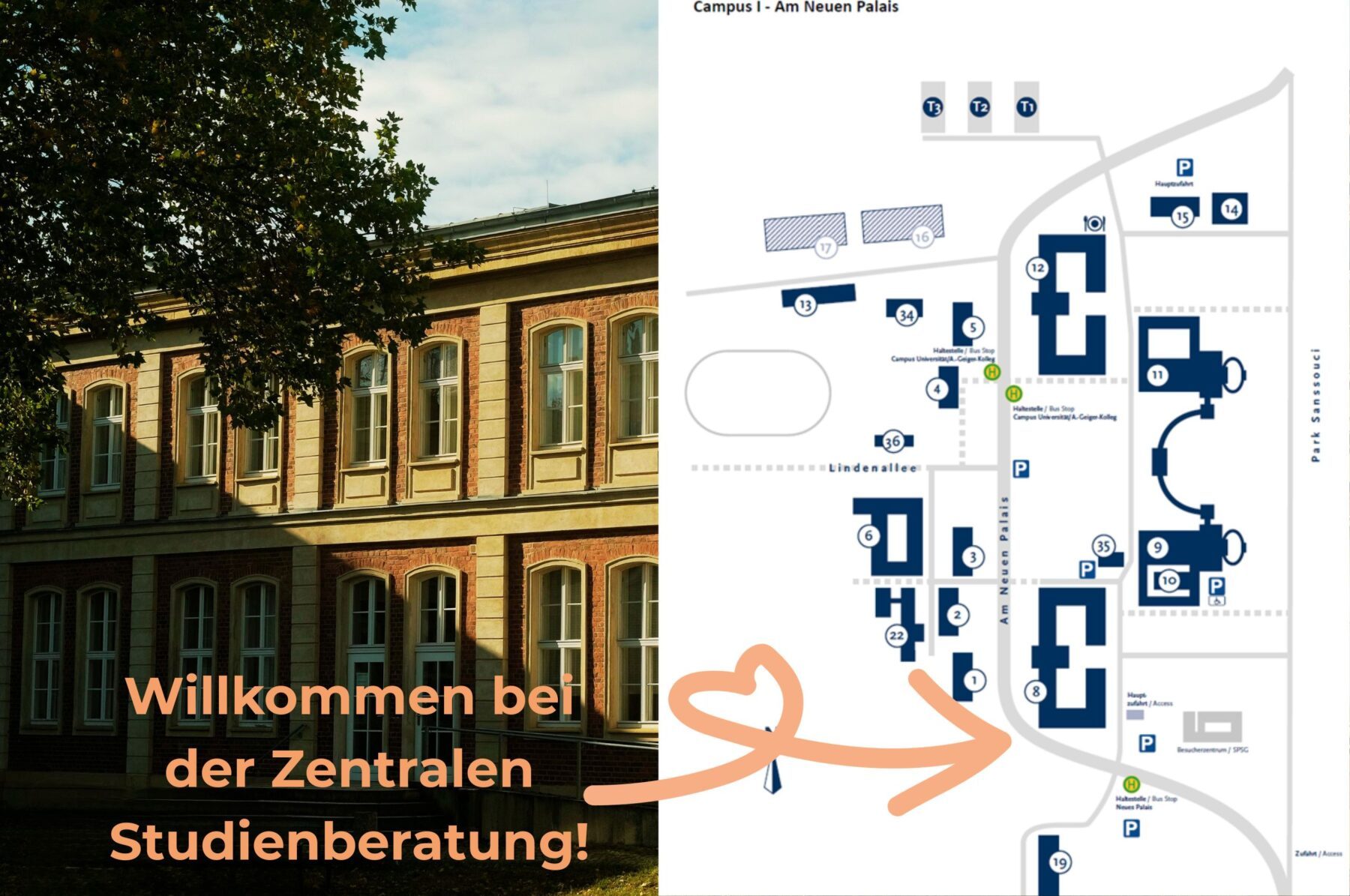 Außenansicht des Uni-Gebäudes mit Willkommens-Text zur Zentralen Studienberatung; rechts Campus-Plan mit Pfeil zur Beratungsstelle an der Uni Potsdam.